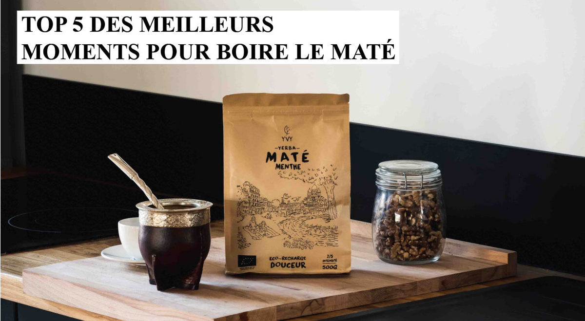 top 5 meilleurs moment pour boire le mate